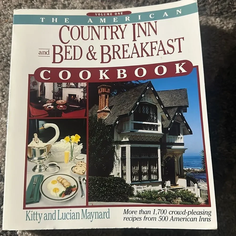 The American Country Inn and Bed & Breakfast COOKBOOK!